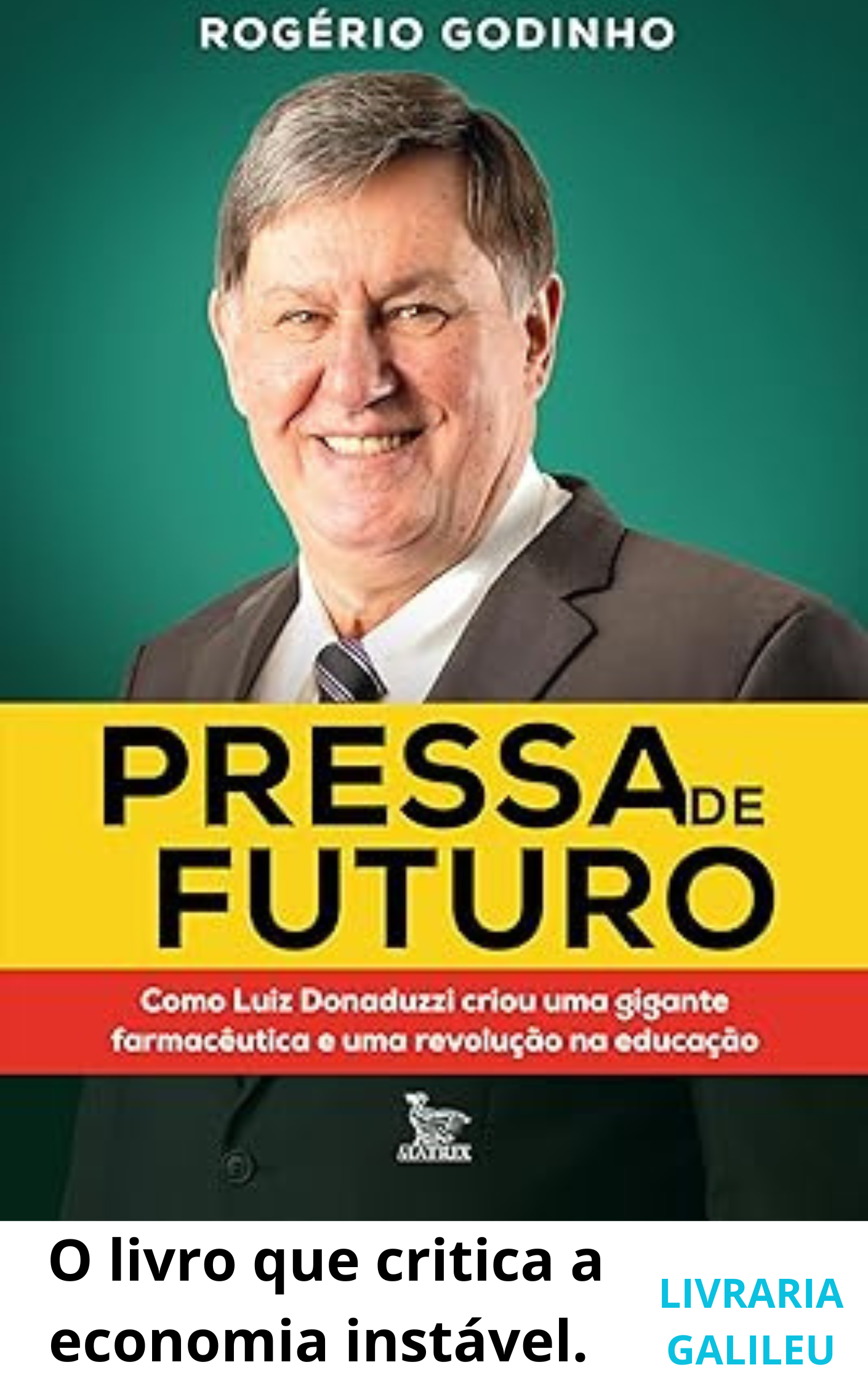 Resumo do Livro Pressa de Futuro de Luiz Donaduzzi, biografia inspiradora no empreendedorismo, genéricos farmacêuticos e o Biopark.